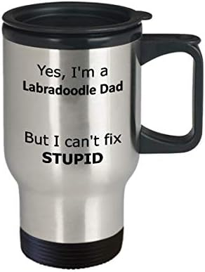 כן אני אבא של Labradoodle אבל אני לא יכול לתקן ספל טיולים טיפש - מתנת אבא מצחיקה של Labradoodle