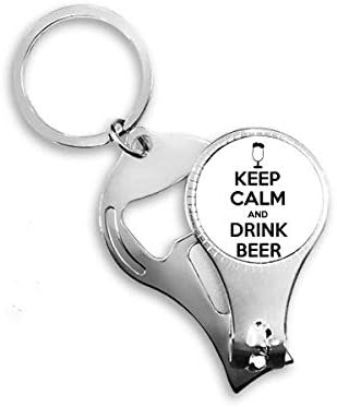 ציטוט שמור על רוגע ושתה ציפורן בירה ניפר טבעת מפתח שרשרת פתיחת בקבוקים