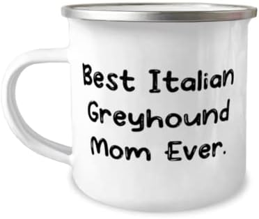 אמא של גרייהאונד האיטלקי הכי איטלקית אי פעם. ספל קמפר 12oz, כלב גרייהאונד איטלקי נוכח מחברים,
