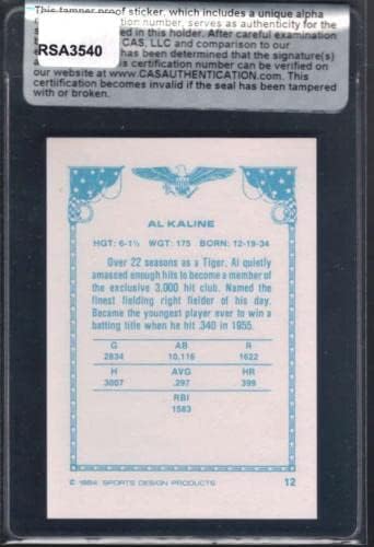 1984 עיצוב ספורט 12 Al Kaline Card Card Card CAS אימות RSA3540 - MLB כרטיסי בייסבול חתימה