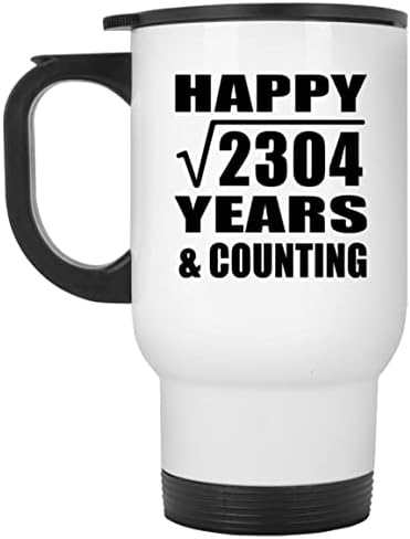 מעצב את השורש המרובע של 48 שנה שמח שורש מרובע של 2304 שנים וספירה, ספל נסיעות לבן 14oz כוס מבודד