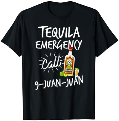 טקילה שיחת חירום 9 חואן חואן - מצחיק טקילה חולצה