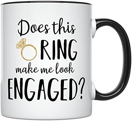יוניק עיצובים עושה זה טבעת לגרום לי להיראות עוסק ספל, 11 אונקיות, אירוסין ספל לכלה להיות, אירוסין מתנה
