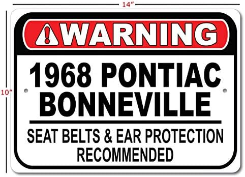 1968 68 חגורת הבטיחות של פונטיאק בונוויל מומלצת שלט רכב מהיר, שלט מוסך מתכת, עיצוב קיר, שלט מכונית GM -