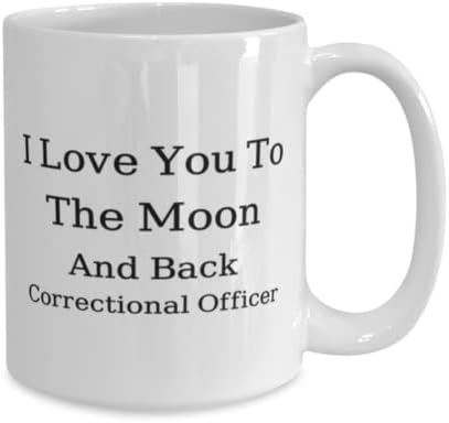 ספל קצין כליאה, אני אוהב אותך עד הירח ובחזרה, קצין כליאה, רעיונות מתנה ייחודיים לחידוש לקצין כליאה,