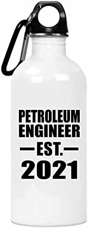 תכנון מהנדס נפט מבוסס EST. 2021, בקבוק מים 20oz כוס מבודד מפלדת אל חלד, מתנות ליום הולדת יום הולדת חג המולד