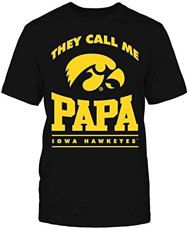 חולצת טריקו של מעריצים של Iowa Hawkeyes - הם קוראים לי פאפא