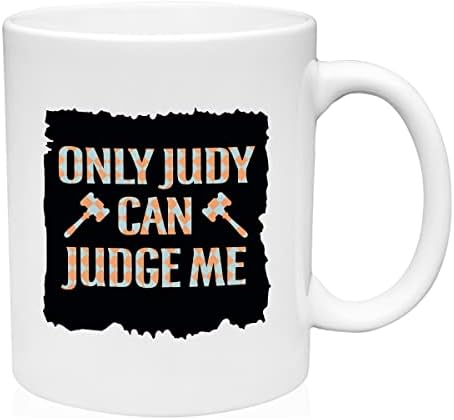 הדפסי GBB רק ג'ודי יכולה לשפוט אותי ספל ספל קפה קרמיקה כוס מתנה מצחיקה