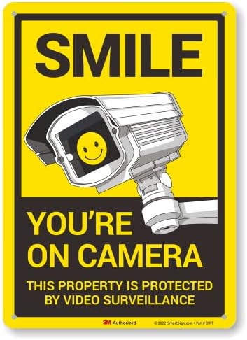 SmartSign 14 x 10 אינץ 'SMILE אתה על המצלמה, המאפיין הזה מוגן על ידי מעקב וידאו שלט מתכת, 40 מיל אלומיניום