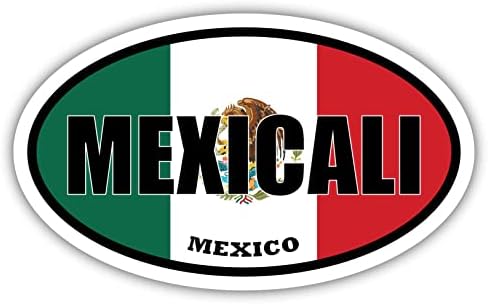 Mexicali דגל מקסיקו מדבקות סגלגל מדבקה פגוש ויניל 3x5 אינץ '