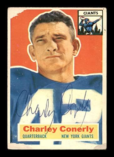 Charley Conerly חתימה משנת 1956 כרטיס Topps 77 ניו יורק ענקים SKU 197970 - כרטיסי כדורגל עם