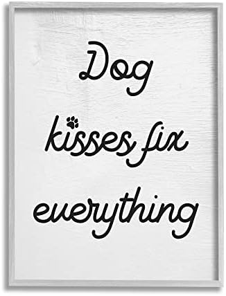 נשיקות כלבים של Stupell Industries תוקן את הכל ביטוי אהבה מוטיבציוני מחמד, עיצוב מאת דפנה פולסלי